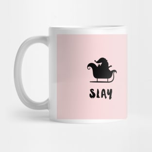 Santas SLAY - cheeky christmas Mug